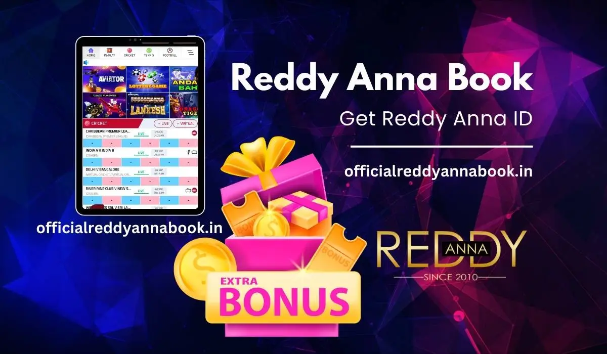 Read more about the article Maximizing Bonuses and Promotions on Reddy Anna Book