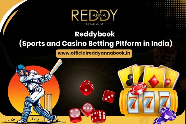 Reddybook (Sports and Casino Betting Pltform in India)